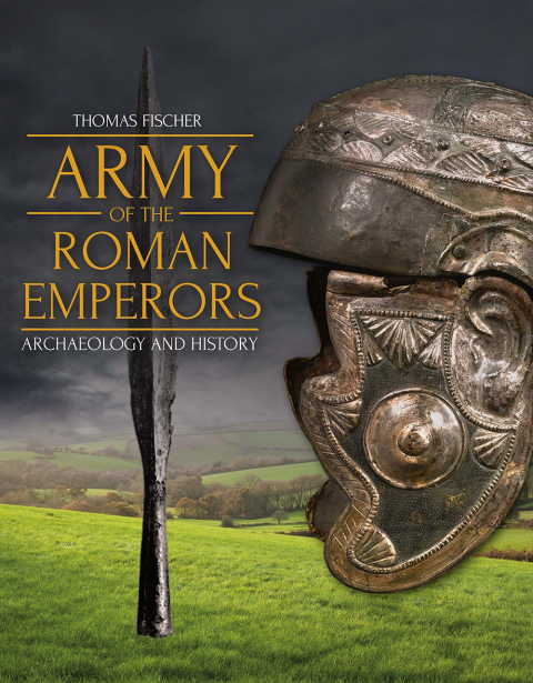 ARMY OF THE ROMAN EMPERORS