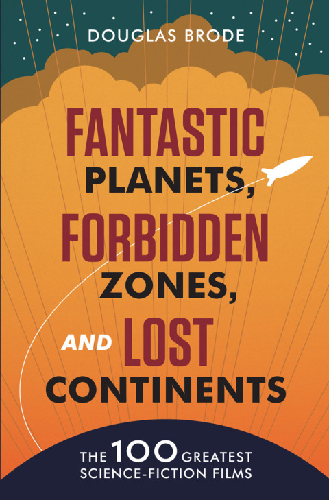 FANTASTIC PLANETS, FORBIDDEN ZONES, AND LOST CONTINENTS