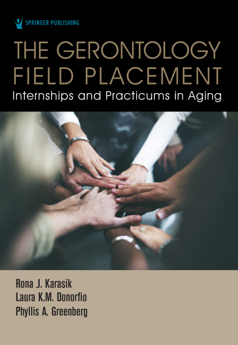 THE GERONTOLOGY FIELD PLACEMENT