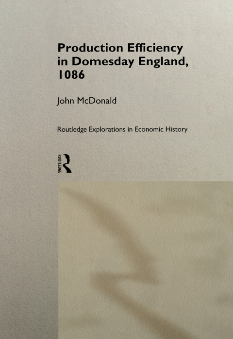 PRODUCTION EFFICIENCY IN DOMESDAY ENGLAND, 1086