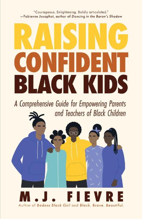 RAISING CONFIDENT BLACK KIDS