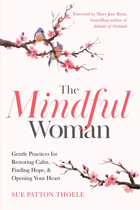 THE MINDFUL WOMAN