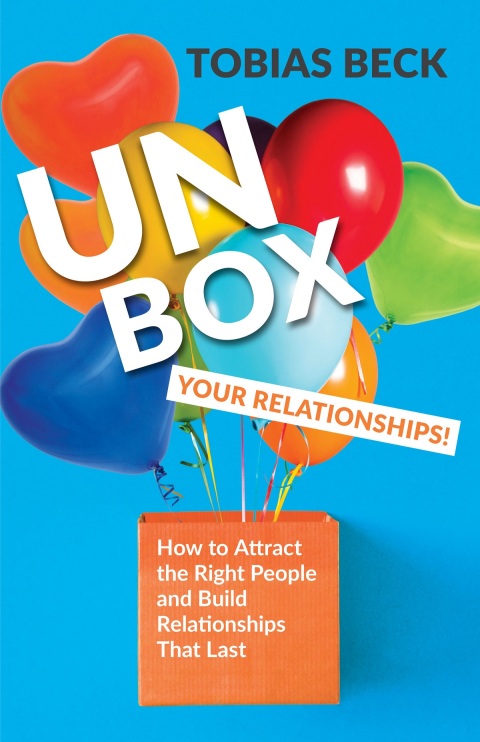 UNBOX YOUR RELATIONSHIPS