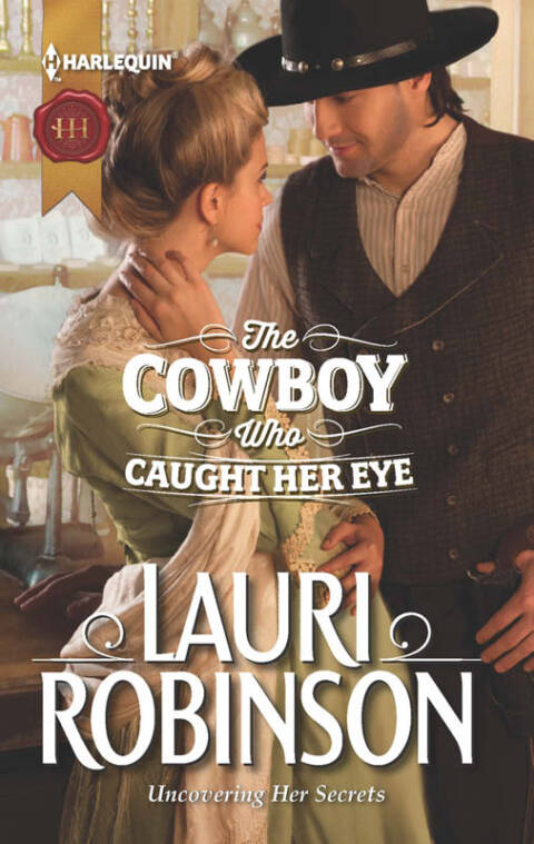 THE COWBOY WHO CAUGHT HER EYE