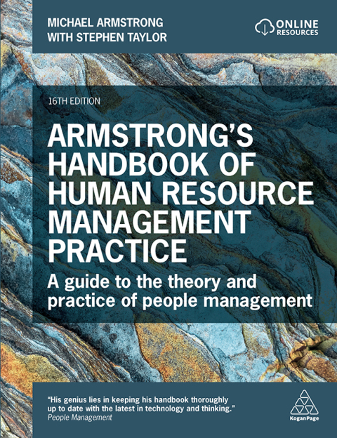 ARMSTRONG'S HANDBOOK OF HUMAN RESOURCE MANAGEMENT PRACTICE