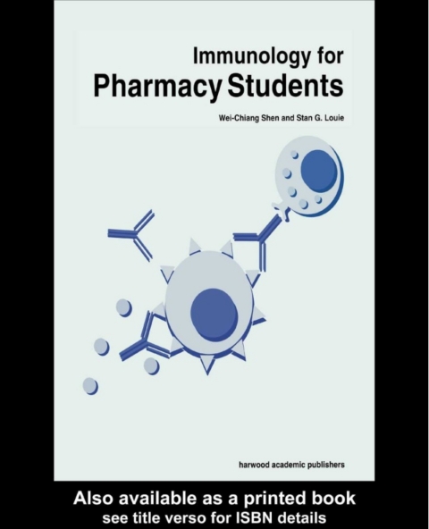 IMMUNOLOGY FOR PHARMACY STUDENTS