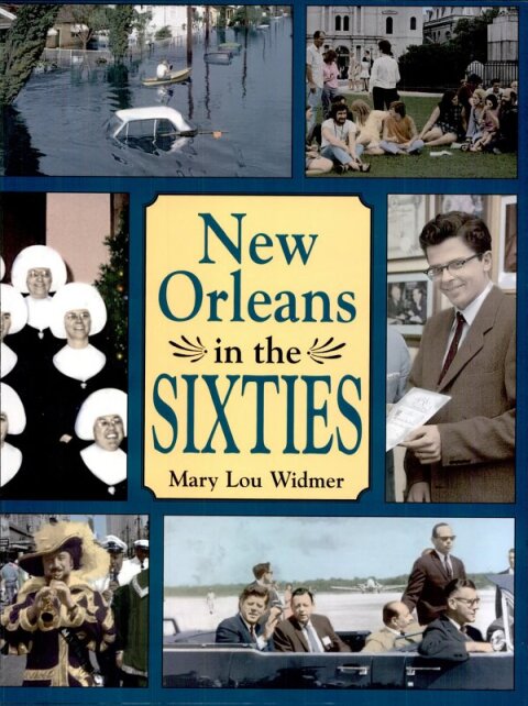 NEW ORLEANS IN THE SIXTIES