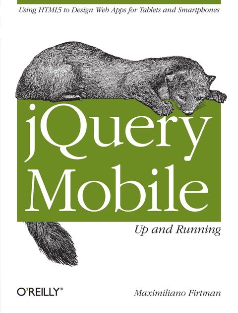 JQUERY MOBILE: UP AND RUNNING