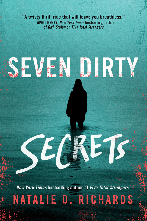 SEVEN DIRTY SECRETS