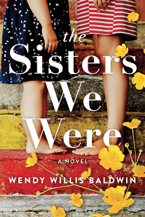 THE SISTERS WE WERE