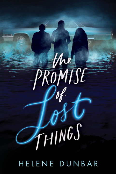 THE PROMISE OF LOST THINGS