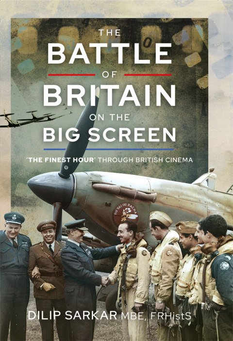 THE BATTLE OF BRITAIN ON THE BIG SCREEN