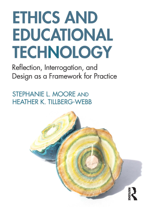 ETHICS AND EDUCATIONAL TECHNOLOGY