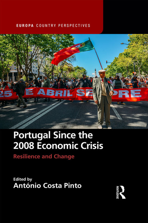 PORTUGAL SINCE THE 2008 ECONOMIC CRISIS