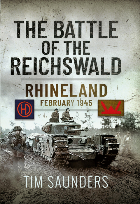 THE BATTLE OF THE REICHSWALD