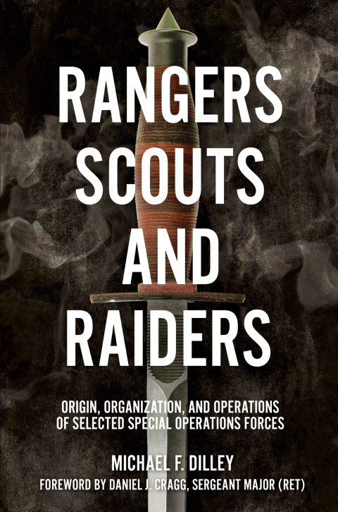 RANGERS, SCOUTS, AND RAIDERS