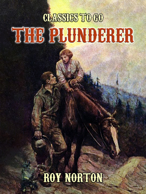 THE PLUNDERER