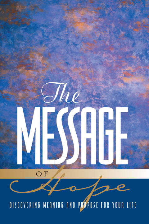 THE MESSAGE OF HOPE