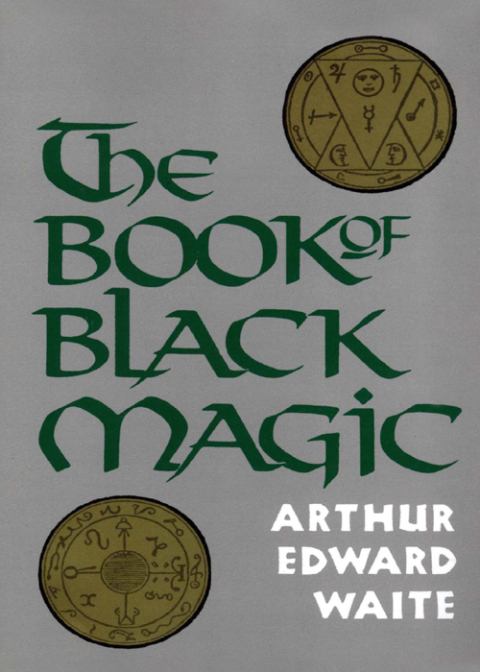 THE BOOK OF BLACK MAGIC