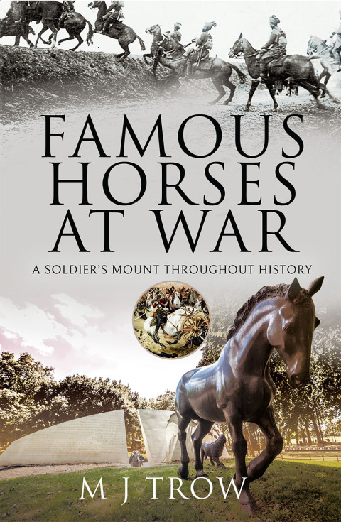 FAMOUS HORSES AT WAR