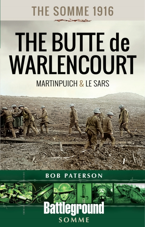 THE SOMME 1916?THE BUTTE DE WARLENCOURT