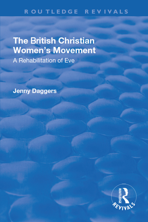THE BRITISH CHRISTIAN WOMEN'S MOVEMENT