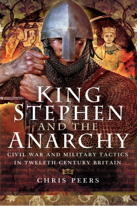 KING STEPHEN AND THE ANARCHY