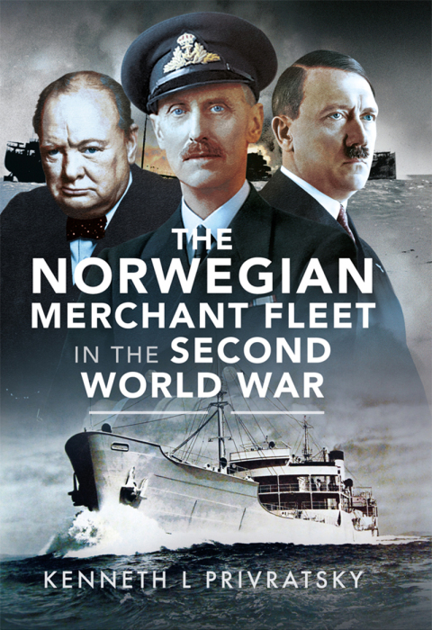 THE NORWEGIAN MERCHANT FLEET IN THE SECOND WORLD WAR