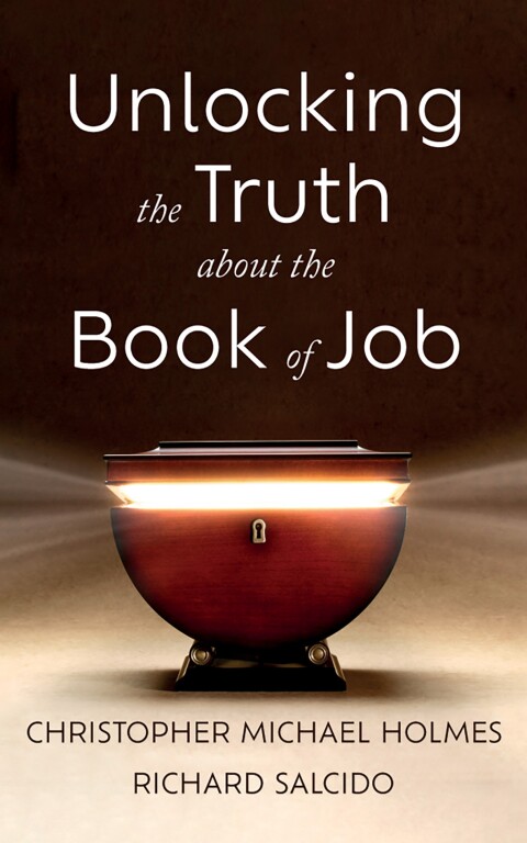UNLOCKING THE TRUTH ABOUT THE BOOK OF JOB