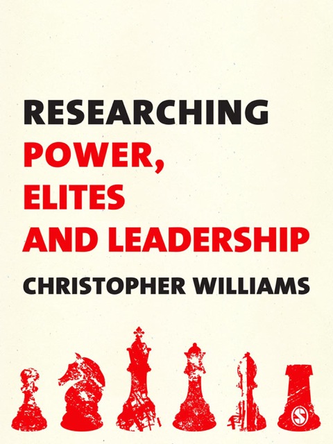 RESEARCHING POWER, ELITES AND LEADERSHIP