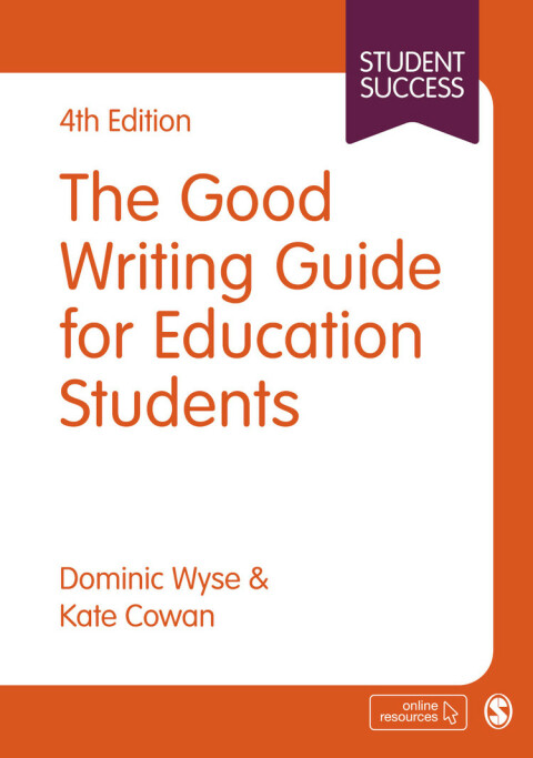 THE GOOD WRITING GUIDE FOR EDUCATION STUDENTS