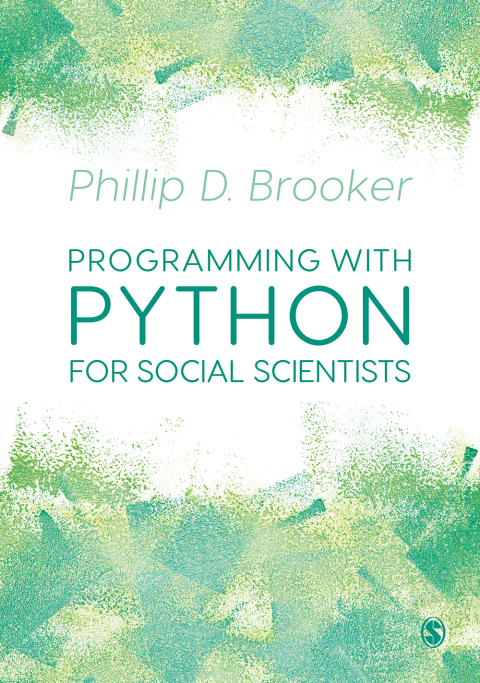 PROGRAMMING WITH PYTHON FOR SOCIAL SCIENTISTS