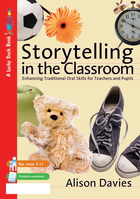 STORYTELLING IN THE CLASSROOM