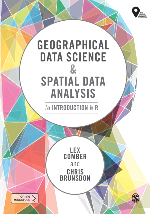 GEOGRAPHICAL DATA SCIENCE AND SPATIAL DATA ANALYSIS