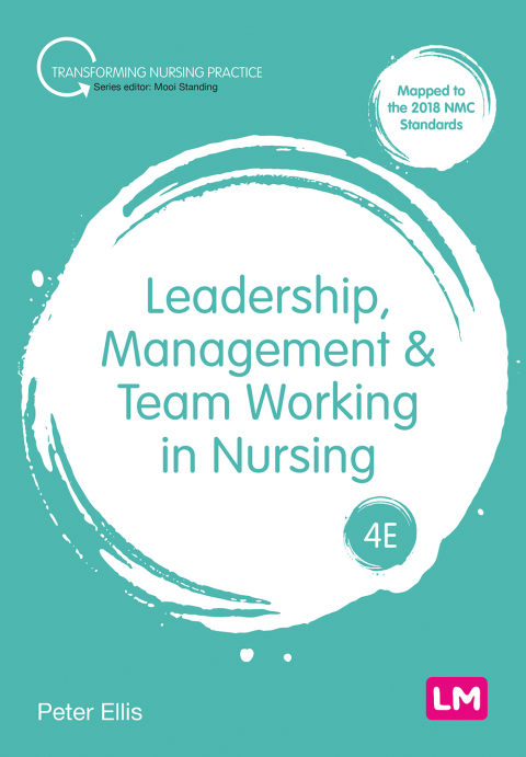 LEADERSHIP, MANAGEMENT AND TEAM WORKING IN NURSING