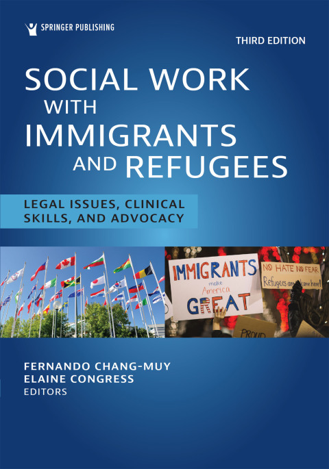 SOCIAL WORK WITH IMMIGRANTS AND REFUGEES