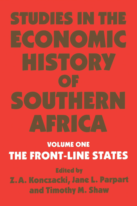 STUDIES IN THE ECONOMIC HISTORY OF SOUTHERN AFRICA