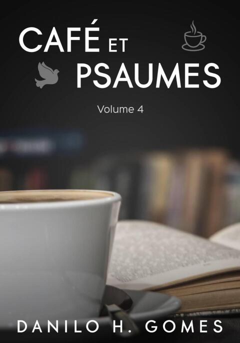 CAF ET PSAUMES: VOLUME 4