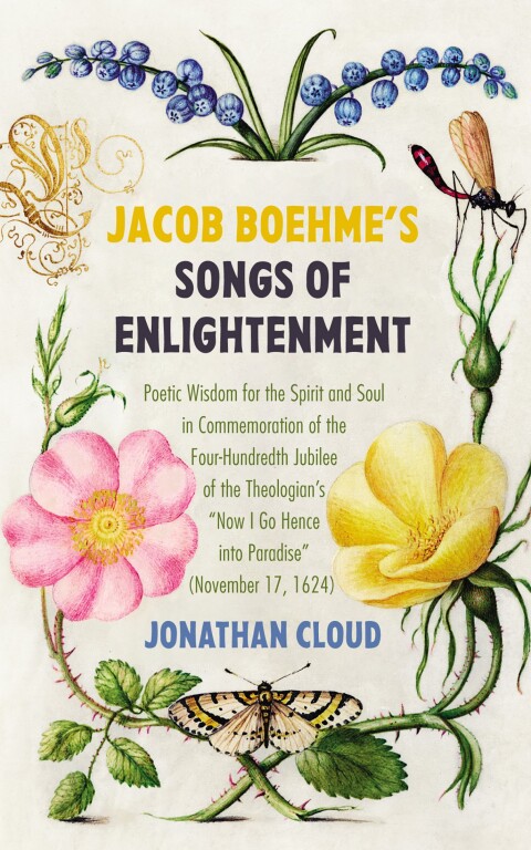 JACOB BOEHME?S SONGS OF ENLIGHTENMENT