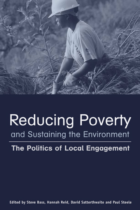 REDUCING POVERTY AND SUSTAINING THE ENVIRONMENT