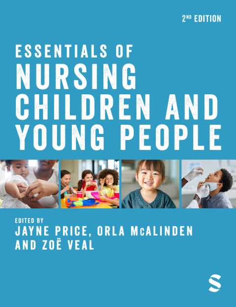 ESSENTIALS OF NURSING CHILDREN AND YOUNG PEOPLE