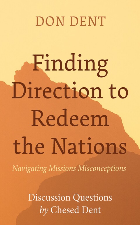 FINDING DIRECTION TO REDEEM THE NATIONS