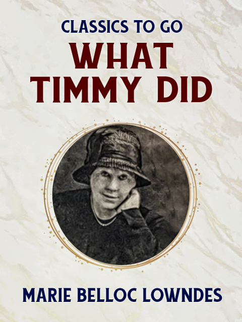 WHAT TIMMY DID