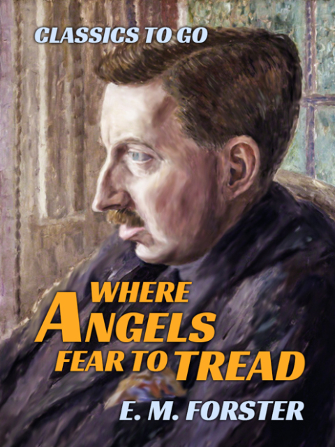WHERE ANGELS FEAR TO TREAD