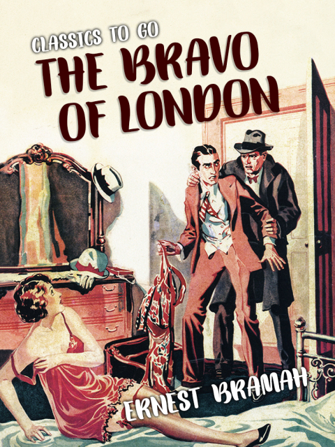 THE BRAVO OF LONDON
