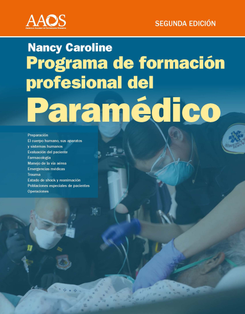 PROGRAMA DE FORMACIN PROFESIONAL DEL PARAMDICO. NANCY CAROLINE. VOLUMEN 1 IMPRESO, VOLUMEN 2 LIBRO ELECTRNICO.