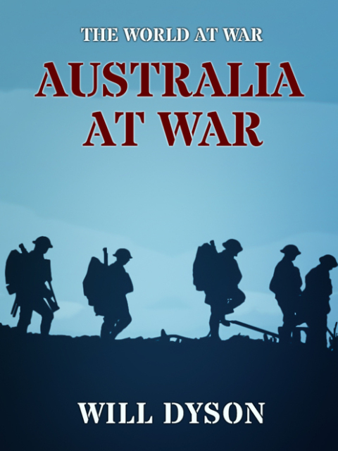 AUSTRALIA AT WAR