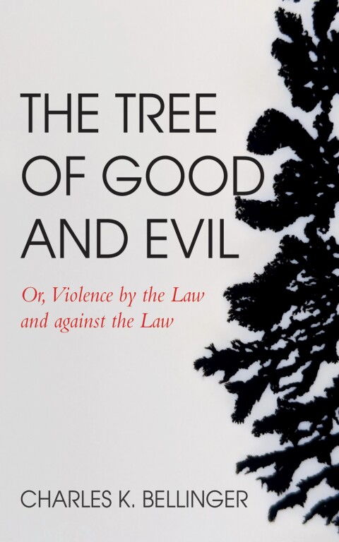 THE TREE OF GOOD AND EVIL