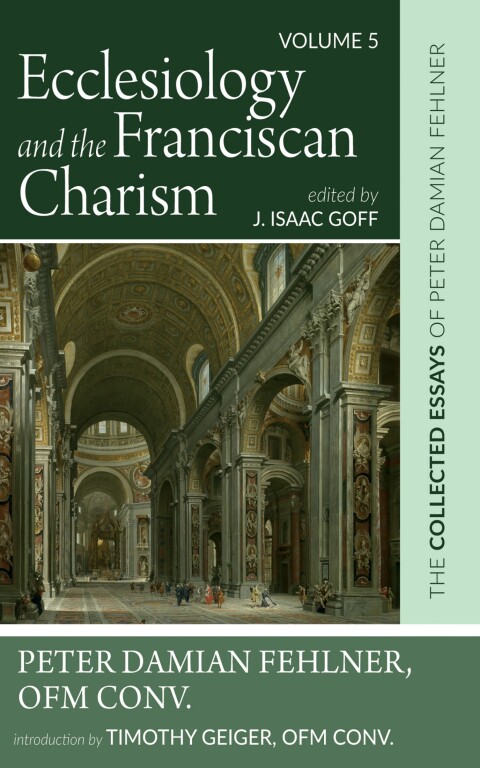 ECCLESIOLOGY AND THE FRANCISCAN CHARISM
