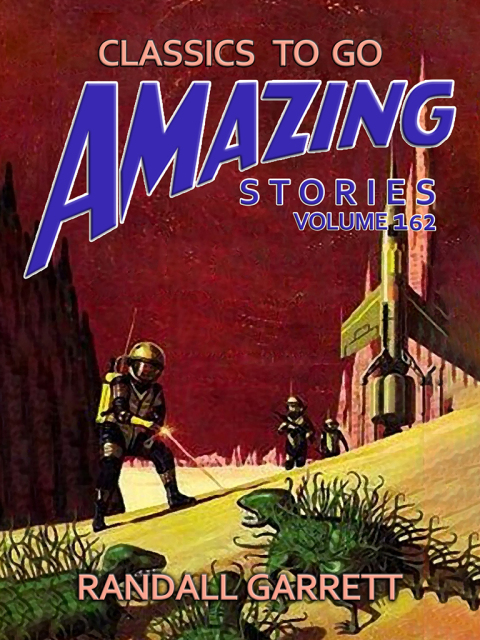 AMAZING STORIES VOLUME 162